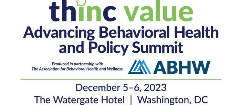 Advancing Behavioral Health and Policy Summit 2023